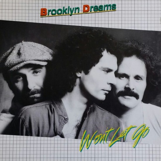 Brooklyn Dreams - Wont Let GO