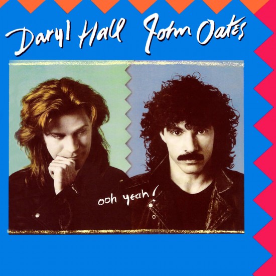Daryl Hall & John Oates - Ohh Yeah