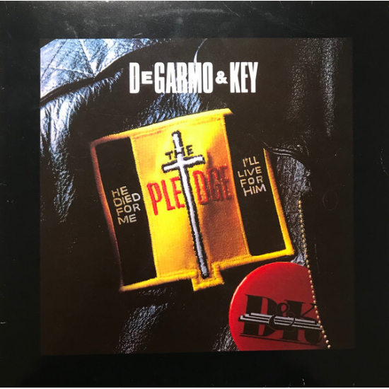 DeGarmo & Key - The Pledge