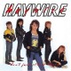 Haywire - Dont Just Stand There