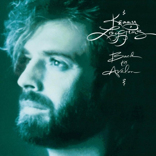 Kenny Loggins - Back To Avalon