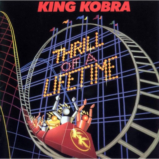 King Kobra - Thrill Of A Lifetime