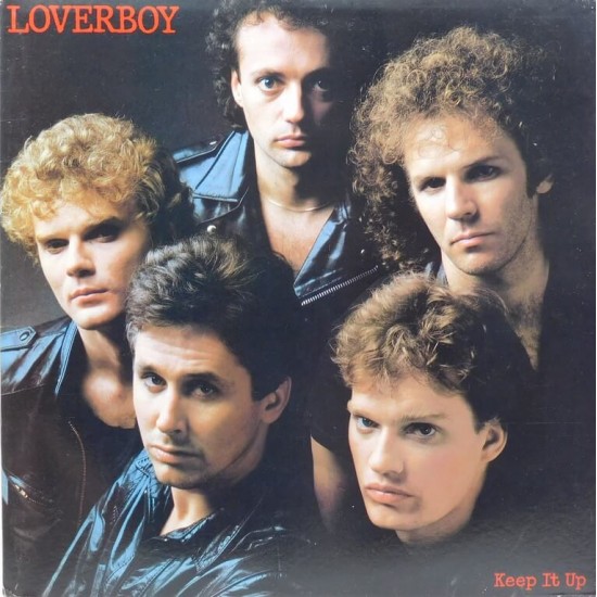 Loverboy - Keep It Up