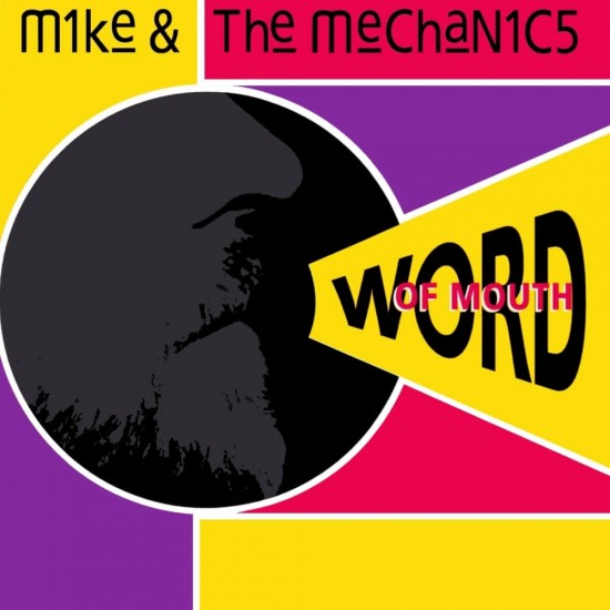 Mike And The Mechanics - Word Of Mouth