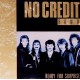 No Credit Band - Ready For Surprise
