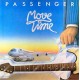 Passenger - Move Time