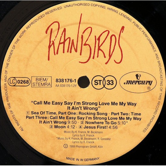 Rainbirds - Call Me Easy Say Im Strong Love Me My Way It Aint Wrong