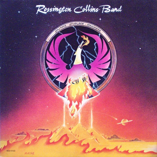 Rossington Collins Band - Anytime Anyplace Anywhere