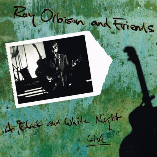 Roy Orbison - A Black And White Night Live