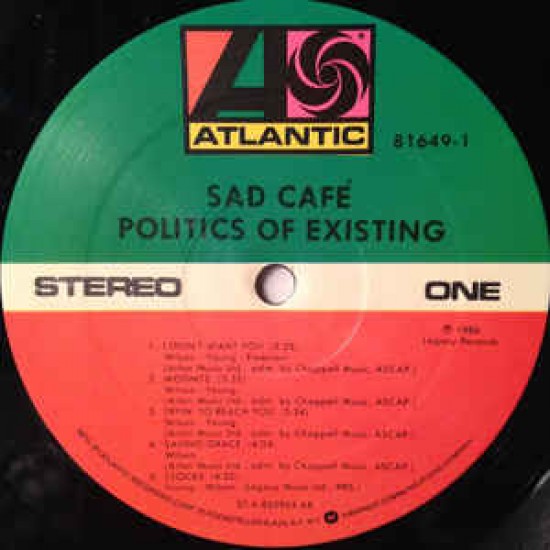 Sad Cafe - Politics Of Existing