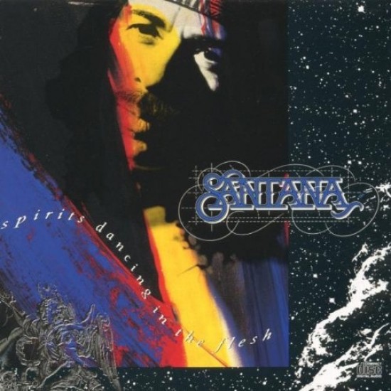 Santana - Spirits Dancing In The Flesh