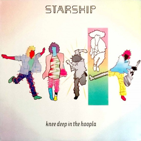 Starship - Knee Deep In The Hoopla