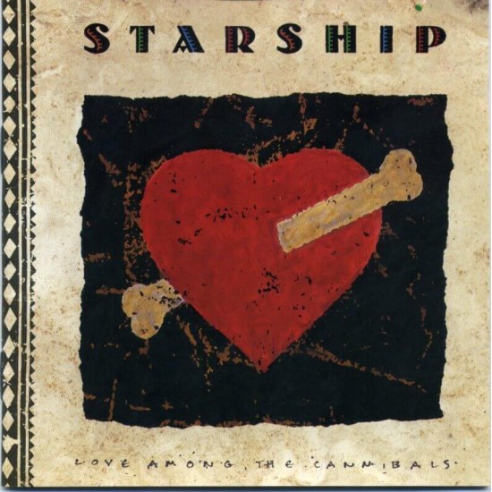 Starship - Love Among The Cannibals