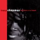 Tracy Chapman - Matters Of The Heart