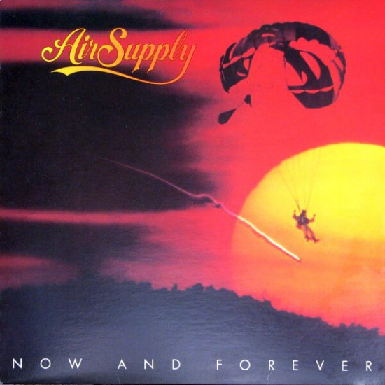 Air Supply - Now And Forever