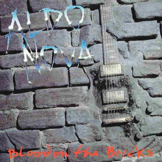 Aldo Nova - Blood On The Bricks