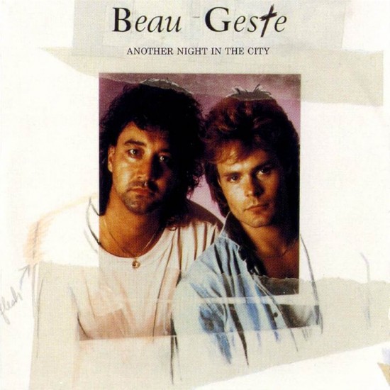 Beau Geste - Another Night In The City