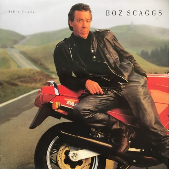 Boz Scaggs - Other Roads