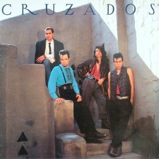 Cruzados - Cruzados 1985