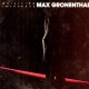 Max Carl Gronenthal - Whistling In The Dark