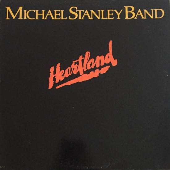 Michael Stanley Band - Heartland