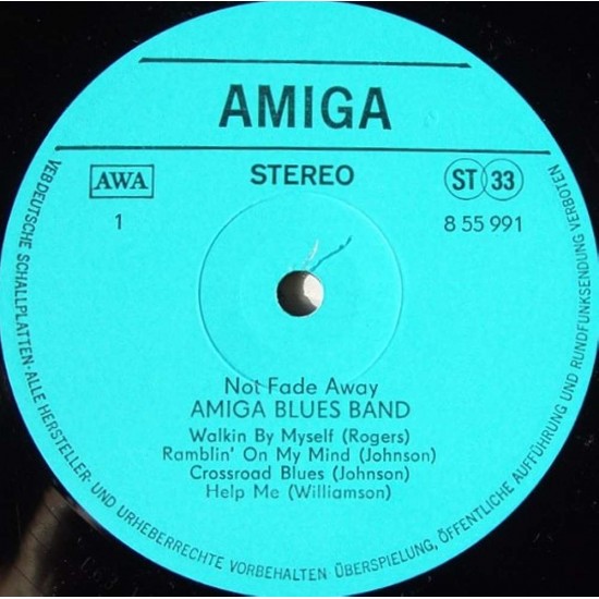 Amiga Blues Band - Not Fade Away