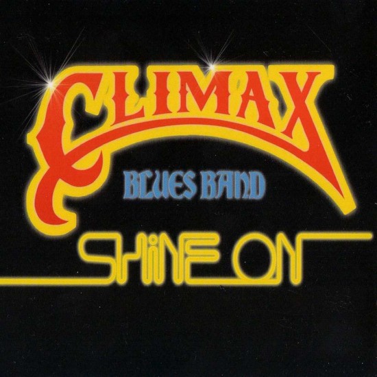 Climax Blues Band - Shine On