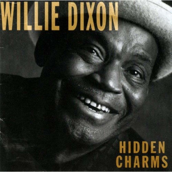 Willie Dixon - Hidden Charms