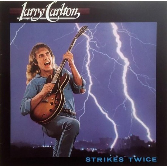 Larry Carlton - Strikes Twice