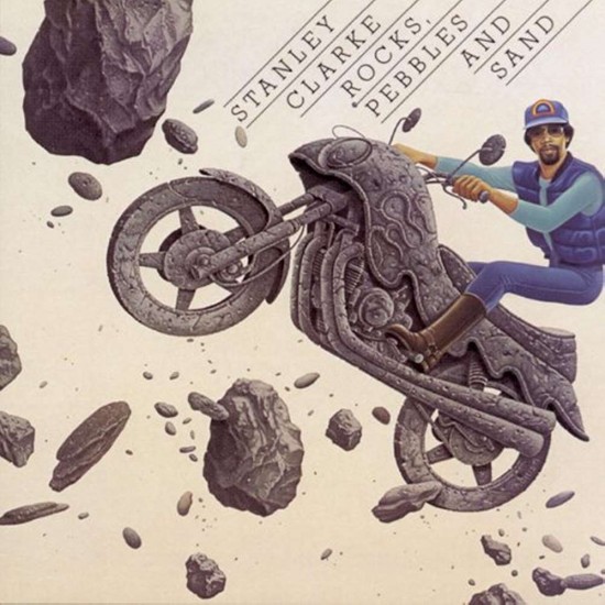 Stanley Clarke - Rocks Pebbles And Sand