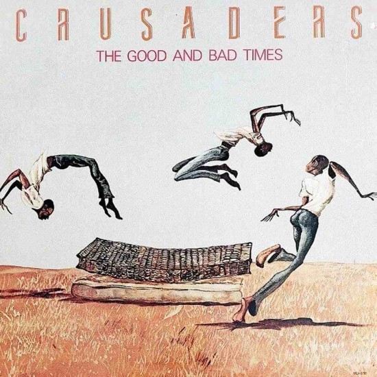 The Crusader - The Good And Bad Times