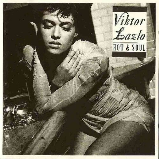 Viktor Lazlo - Hot And Soul