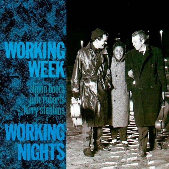 Working Week - Working Nights