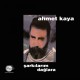 Ahmet Kaya - Şarkılarım Dağlara