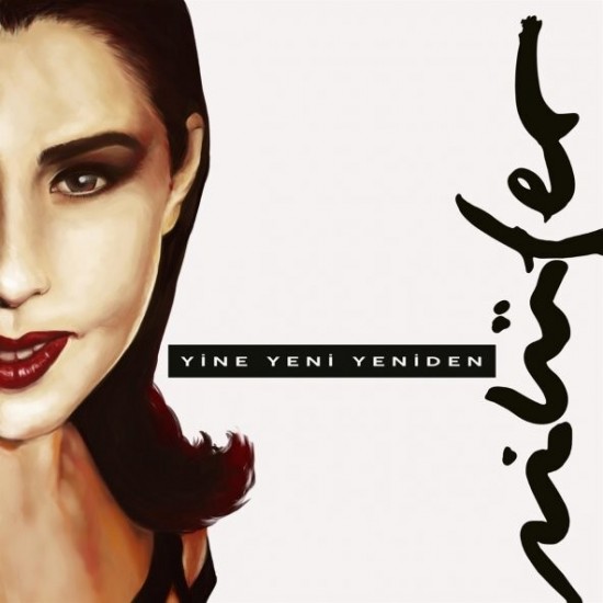 Nilüfer - Yine Yeni Yeniden