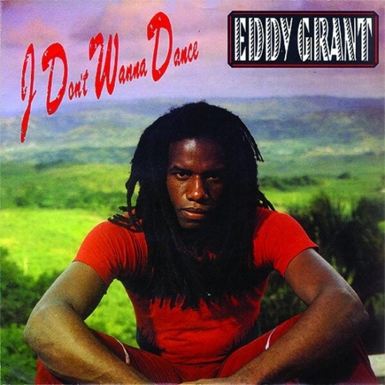 Eddy Grant - I Dont Want Dance - 45 Lik