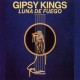 Gipsy Kings - Luna De Fuego