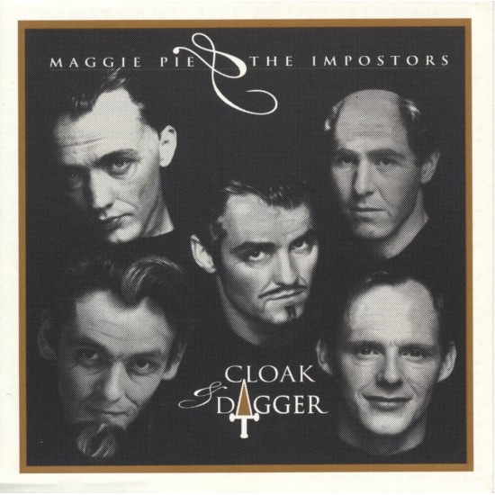 Maggie Pie And The Imposters - Cloak And Dagger