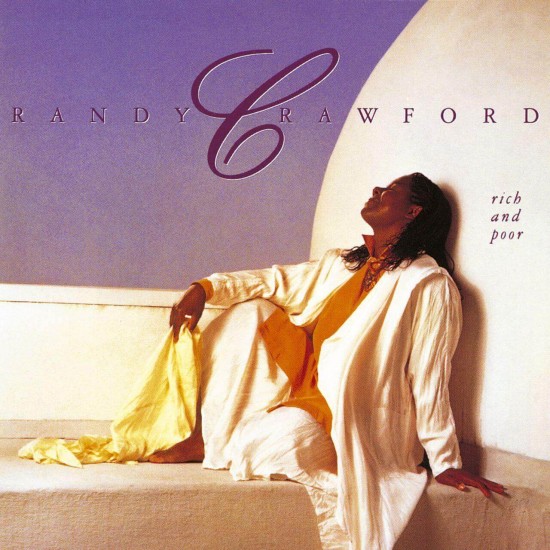 Randy Crawford - Rich And Poor