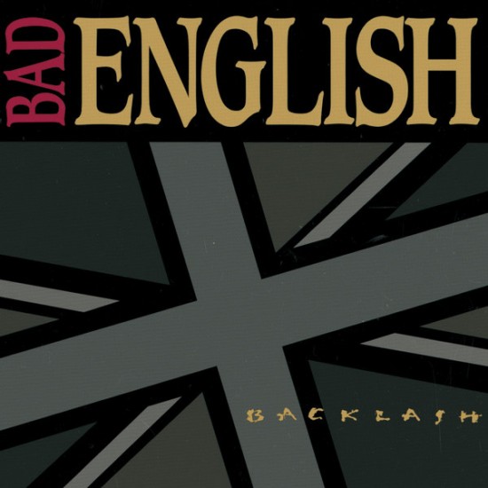 Bad English : Backlash - CD