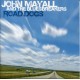 John Mayall And The Bluesbreakers : Road Dogs - CD