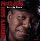 Mighty Sam McClain : Keep On Movin - CD