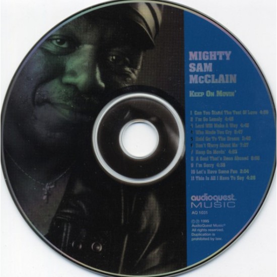 Mighty Sam McClain : Keep On Movin - CD