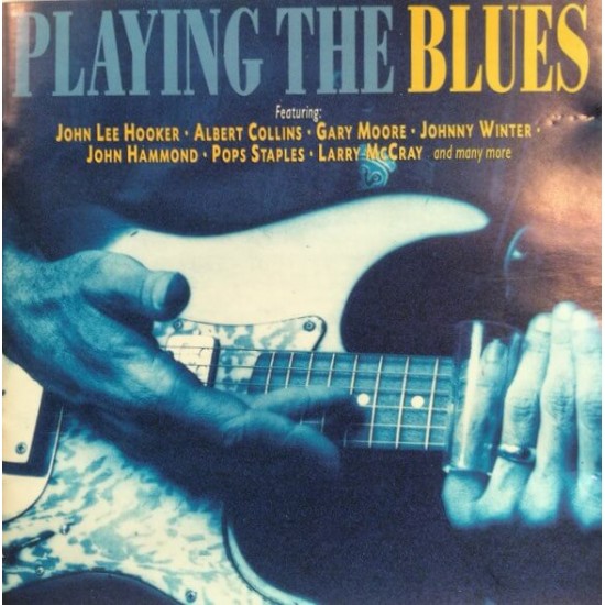 Various Artist : Playing The Blues - CD