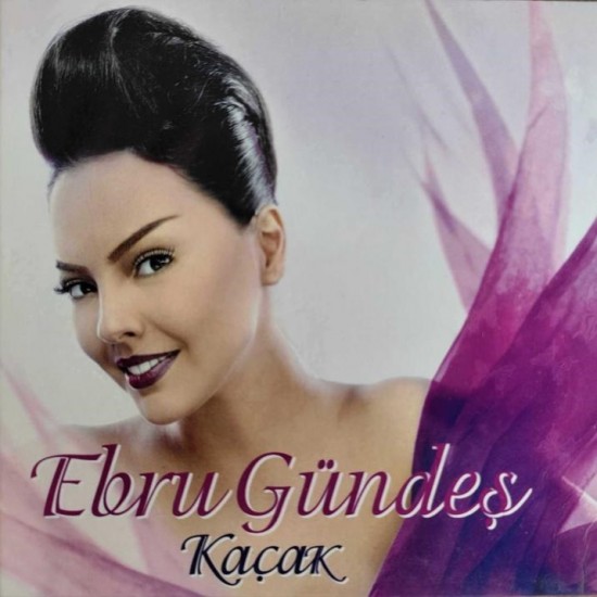 Ebru Gündeş - Kaçak - CD